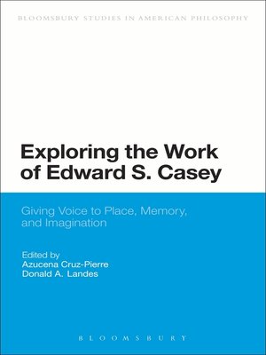 cover image of Exploring the Work of Edward S. Casey